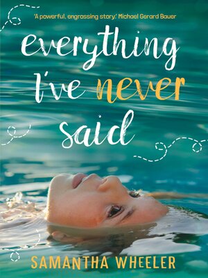 cover image of Everything I've Never Said